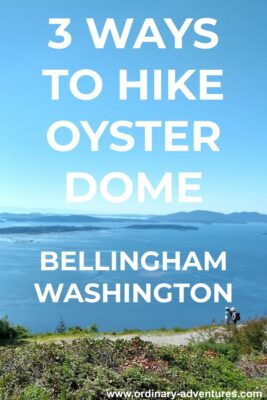 Distant islands with two hikers in the foreground. Text reads: 3 ways to hike oyster dome, Bellingham WA